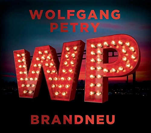 Wolfgang Petry - Brandneu