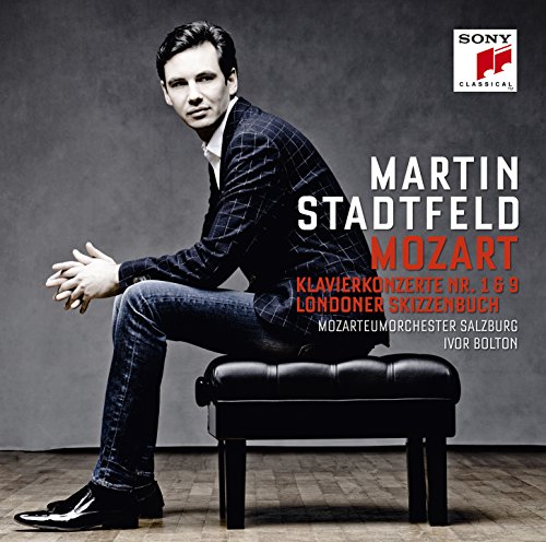 Stadtfeld , Martin - Mozart: Klavierkonzerte Nr. 1 & 9 / Londoner Skizzenbuch (Bolton)