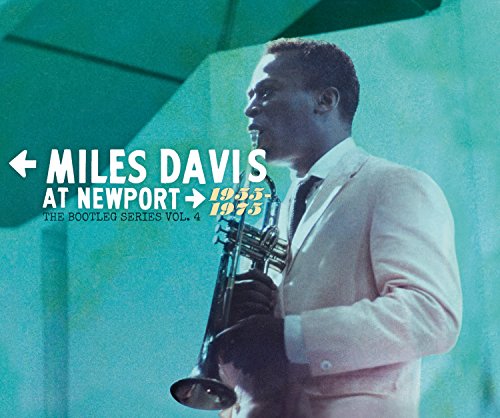 Miles Davis - Miles Davis at Newport 1955-1975: The Bootleg Series Vol.4