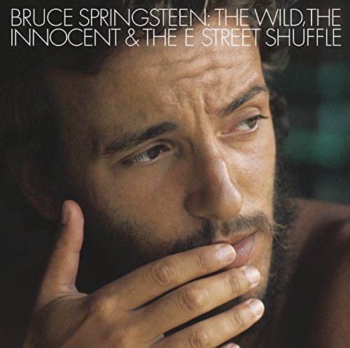 Bruce Springsteen - The Wild,The Innocent And The E Street Shuffle