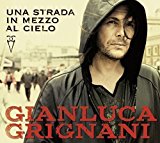 Grignani , Gianluca - La Fabbrica di Plastica