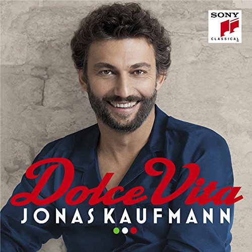 Kaufmann , Jonas - Dolce Vita (Limited Deluxe Edition)