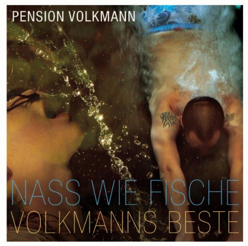 Pension Volkmann - Nass Wie Fische-Volkmanns Beste