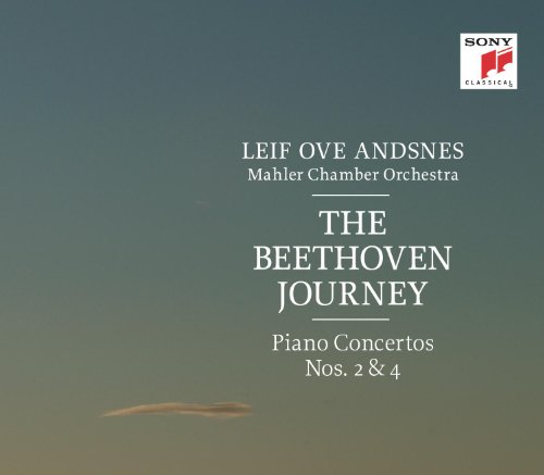 Andsnes , Leif Ove - Beethoven: Piano Concertos Nos. 2 & 4 - The Beethoven Journey 2 (Mahler Chamber Orchestra)