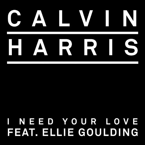 Calvin Feat. Goulding,Ellie Harris - I Need Your Love