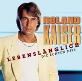 Roland Kaiser - Gold - Die neue Best Of