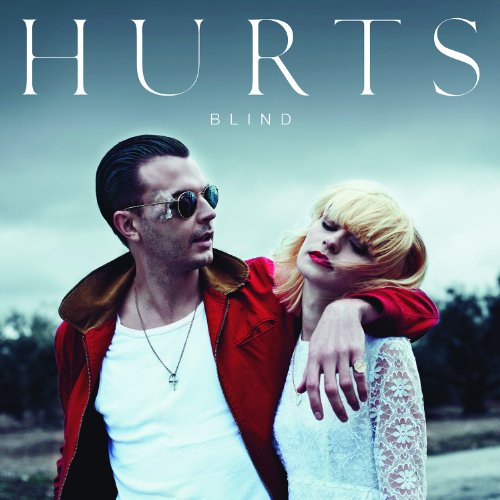 Hurts - Blind