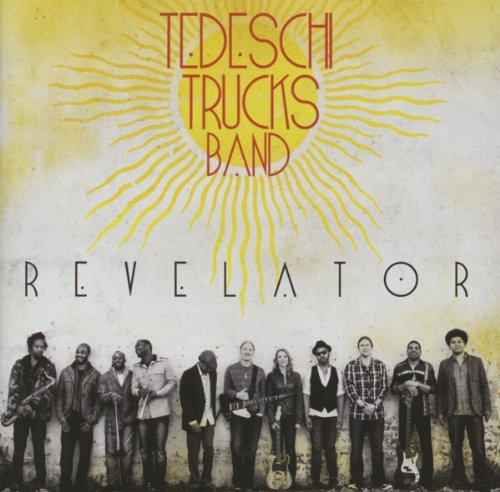 Tedeschi Trucks Band - Revelator