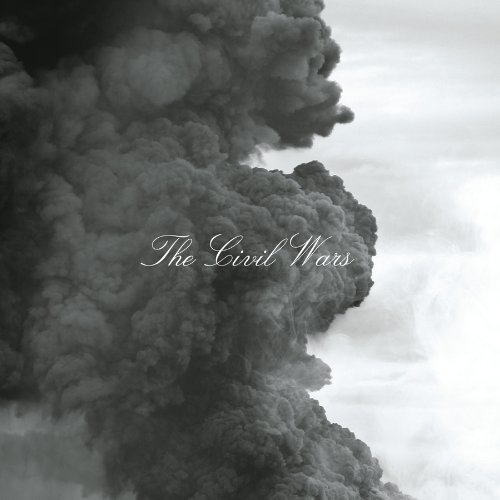 the Civil Wars - The Civil Wars