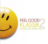  - Feel Good Klassik