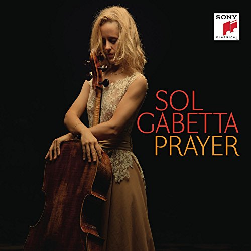 Gabetta , Sol - Prayer