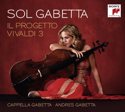 Gabetta , Sol - Il Progetto Vivaldi 3 (Capella Gabetta, Andres Gabetta) (Limited Deluxe Edition)