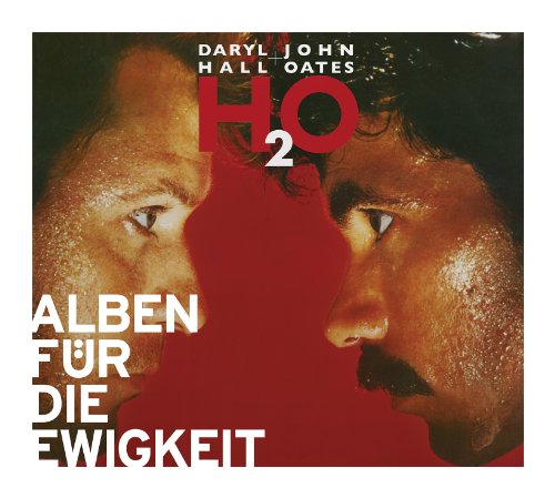 Daryl & Oates,John Hall - H2o (Alben für die Ewigkeit)