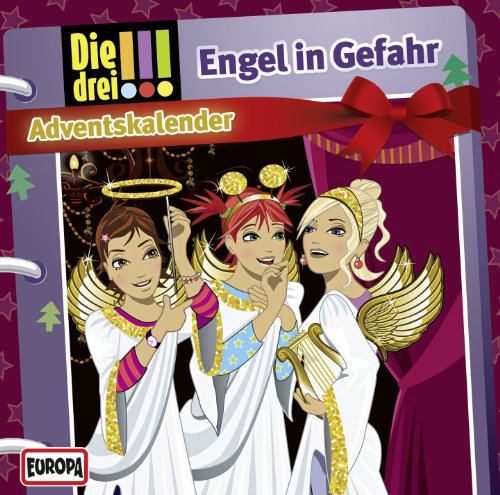 Die drei !!! - Adventskalender - Engel in Gefahr