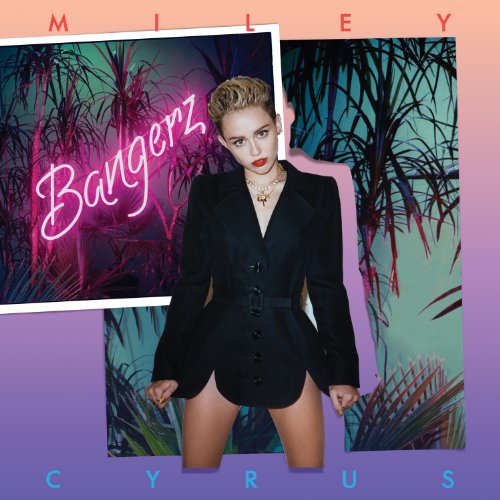 Cyrus , Miley - Bangerz (Deluxe Edition)