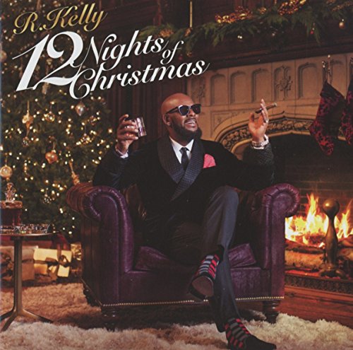 R.Kelly - 12 Nights Of Christmas