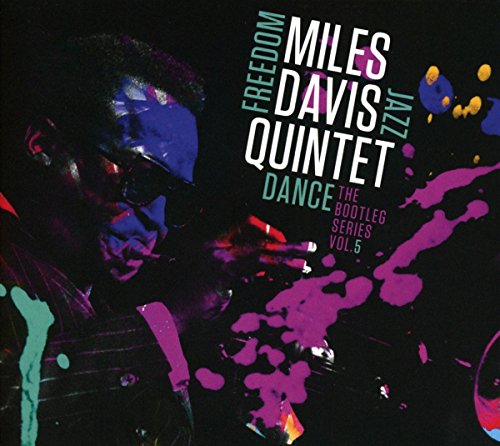 Miles Davis - Miles Davis Quintet: Freedom Jazz Dance: the Bootl