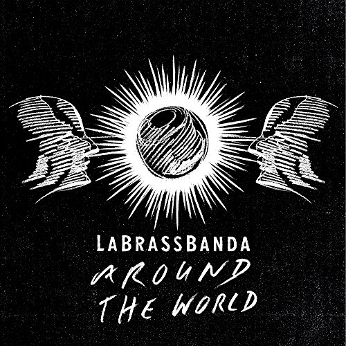 Labrassbanda - Around the World (Limited Premium Edition)