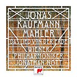 Kaufmann , Jonas - Mahler: Das Lied von der Erde (Nott, Wiener Philharmoniker)