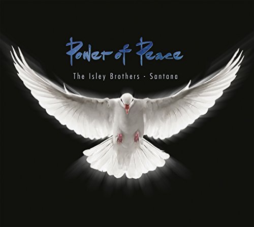 The Isley Brothers & Santana - Power of Peace