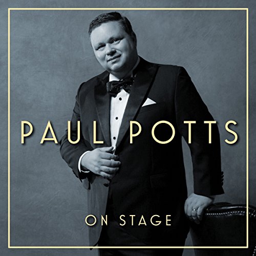 Potts , Paul - On Stage