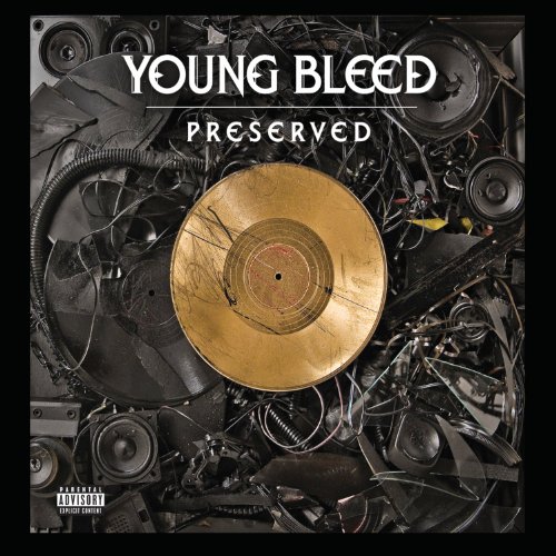 Young Bleed - Preserved