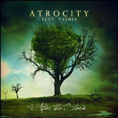 Atrocity - After The Storm (Feat. Yasmin) (Deluxe Edition)