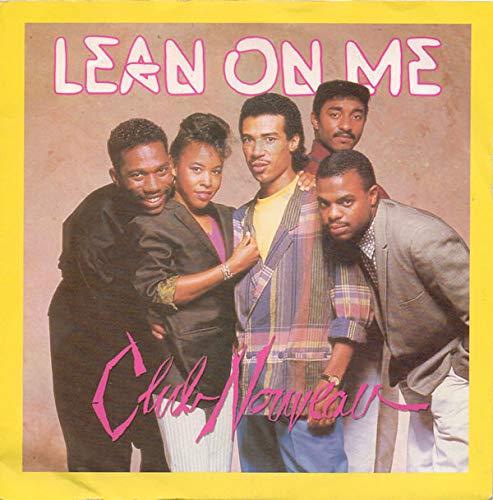 Club Nouveau - Lean On Me (Remix) (12'') (Maxi) (Vinyl)