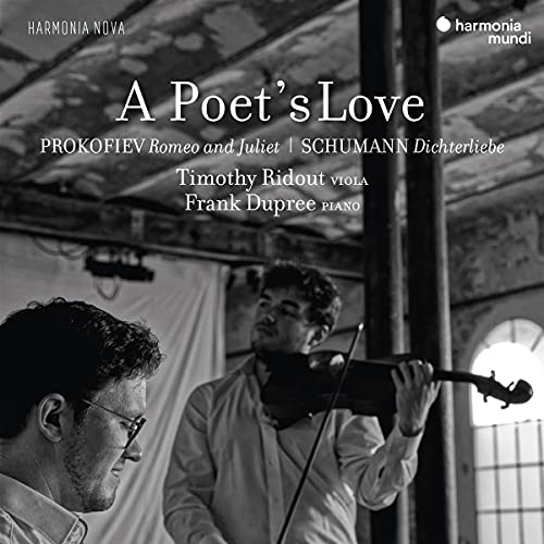 Ridout , Timothy & Dupree , Frank - A Poet's Love - Prokofiev: Romeo And Juliet / Schumann: Dichterliebe