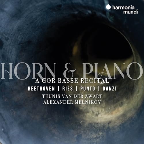 Van der Zwart , Teunis & Melnikov , Alexander - Horn & Piano: A Cor Basse Recital - Works By Beethoven, Ries, Punto, Danzi