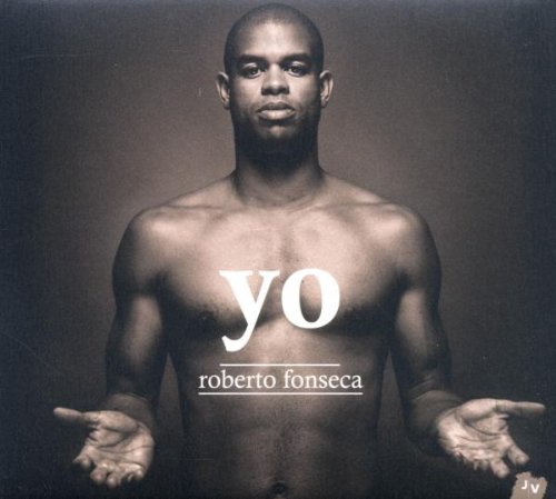 Fonseca , Roberto - Yo