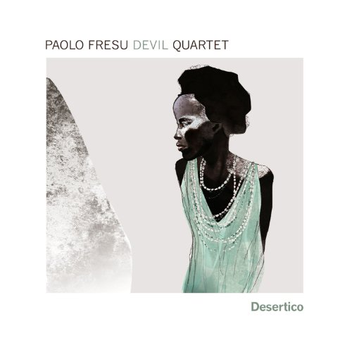 Paolo Devil Quartet Fresu - Desertico