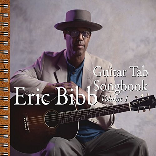 Bibb , Eric - Guitar Tab-Songbook