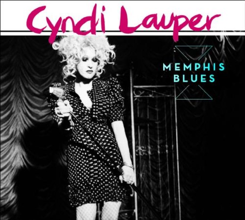 Cyndi Lauper - Memphis Blues (European Edition / Bonustrack)