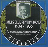 Mills Blue Rhythm Band - 1934 - 1936 - The Chronogical (Classics 710)