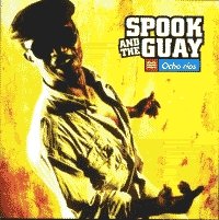 Spook and the Guay - Ocho Rios