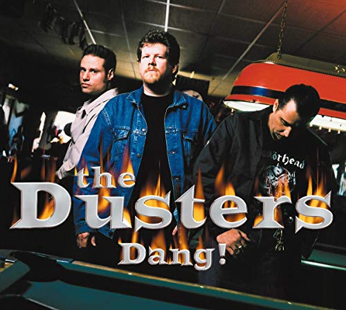 Dusters , The - Dang!