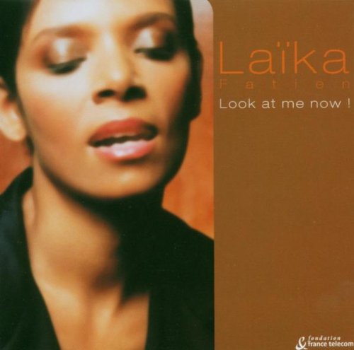 Fatien , Laika - Look at Me Now