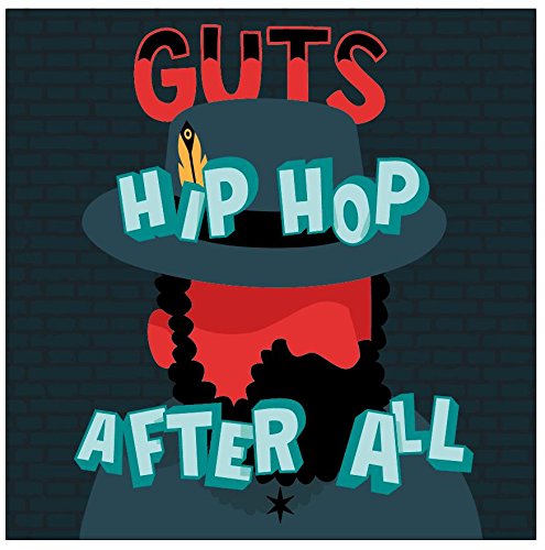 Guts - Hip Hop After All [Vinyl LP]