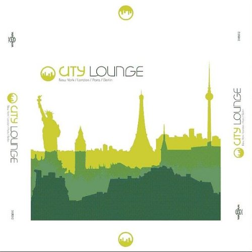 Various - City Lounge (New York/London/Paris/Berlin)