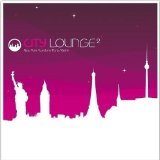 Various - City Lounge (New York/London/Paris/Berlin)