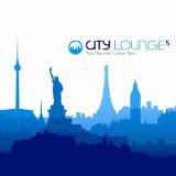 Various - City Lounge 3 (New York/London)