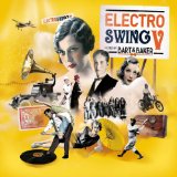 Sampler - Electro Swing VI (mixed by Bart & Baker)