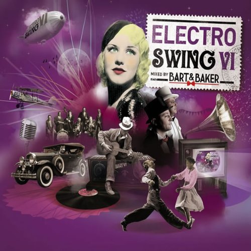 Sampler - Electro Swing VI (mixed by Bart & Baker)