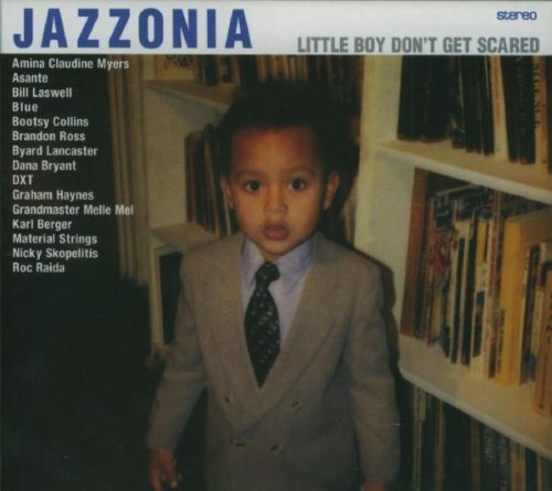 Jazzonia - Little boy don't get sacred