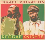 Israel Vibration - Crucial Roots Tunes 1987-1997