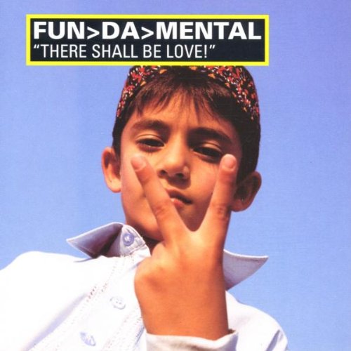 Fun'Da'Mental - There Shall Be Love