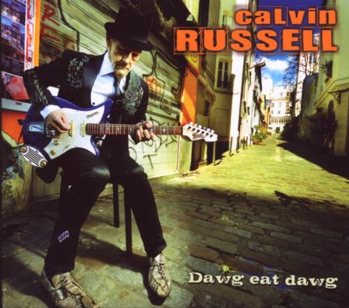 Russell , Calvin - Dawg Eat Dawg