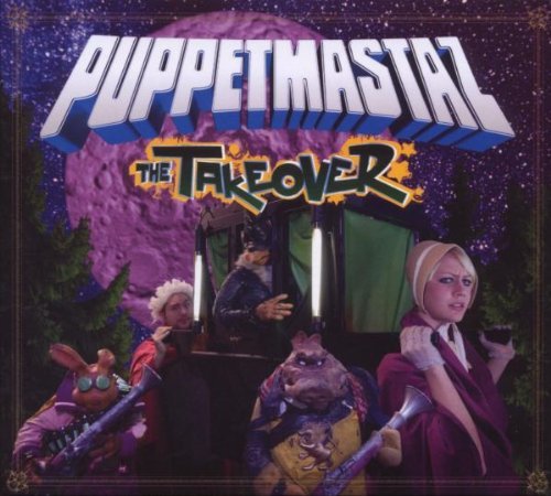 Puppetmasterz - The takeover