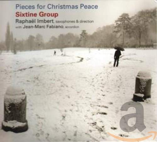 Sixtine Group - Pieces For Christmas Peace (Imbert, Fabiano)